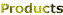 products.gif (1159 byte)